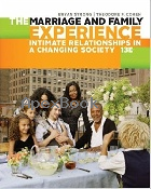 THE MARRIAGE & FAMILY EXPERIENCE: INTIMATE RELATIONSHIPS IN A CHANGING SOCIETY 13/E 2016 - 1305503104 - 9781305503106