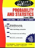 SCHAUM'S OUTLINE: PROBABILITY & STATISTICS 2/E 2000* - 0071350047 - 9780071350044