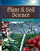 PLANT & SOIL SCIENCE FUNDAMENTALS & APPLICATIONS 2009 - 1428334807 - 9781428334809