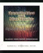 CONVECTIVE HEAT & MASS TRANSFER 4/E 2005 - 0071238298 - 9780071238298