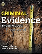 CRIMINAL EVIDENCE 9/E 2016 - 1285459008 - 9781285459004