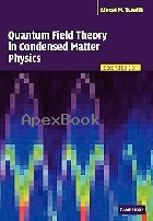 QUANTUM FIELD THEORY IN CONDENSED MATTER PHYSICS 2/E 2008 - 1402212984 - 9781402212987