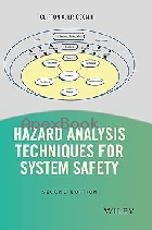 HAZARD ANALYSIS TECHNIQUES FOR SYSTEM SAFETY 2/E 2015 - 1118940385 - 9781118940389