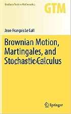 BROWNIAN MOTION, MARTINGALES, & STOCHASTIC CALCULUS 2016 - 3319310887 - 9783319310886