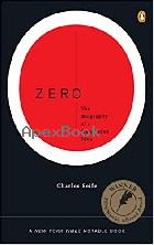 ZERO: THE BIOGRAPHY OF A DANGEROUS IDEA 2000 - 0140296476 - 9780140296471