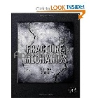 FRACTURE MECHANICS 2011 - 0123850010 - 9780123850010