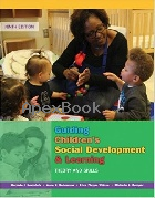 GUIDING CHILDREN'S SOCIAL DEVELOPMENT & LEARNING: THEORY & SKILLS 9/E 2017 - 1305960750 - 9781305960756
