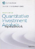 QUANTITATIVE INVESTMENT ANALYSIS (CFA INSTITUTE INVESTMENT SERIES) 4/E 2021 - 1119743621 - 9781119743620