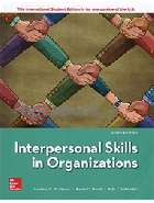 INTERPERSONAL SKILLS IN ORGANIZATIONS 6/E 2019 - 1260085325 - 9781260085327