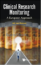 CLINICAL RESEARCH MONITORING: A EUROPEAN APPROACH 2017 - 9813223170 - 9789813223172