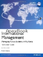 INTERNATIONAL MANAGEMENT MANAGING ACROSS BORDERS & CULTURES 8/E 2014 - 0273787055 - 9780273787051