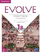 EVOLVE LEVEL 1B STUDENT'S BOOK WITH DIGITAL PACK 2022 - 1009231782 - 9781009231787