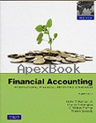FINANCIAL ACCOUNTING : INTERNATIONAL FINANCIAL REPORTING STANDARDS 8/E 2010 - 9810684576 - 9789810684570