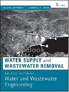 FAIR, GEYER, & OKUN'S, WATER & WASTEWATER ENGINEERING: WATER SUPPLY & WASTEWATER REMOVAL 3/E 2018 - 8126574356 - 9788126574353