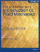 FOX & MCDONALD'S INTRODUCTION TO FLUID MECHANICS 10/E 2020 - 1119772842 - 9781119772842