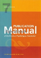 PUBLICATION MANUAL OF THE AMERICAN PSYCHOLOGICAL ASSOCIATION 7/E 2019 - 143383216X - 9781433832161