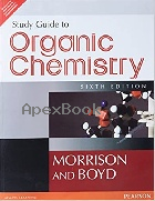 STUDY GUIDE TO ORGANIC CHEMISTRY 2007 - 813171151X - 9788131711514