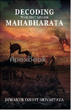 DECODING THE METAPHOR MAHABHARATA 2017 - 9352010000 - 9789352010004