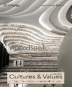 CULTURES & VALUES: A GLOBAL VIEW OF THE HUMANITIES, VOLUME II 10/E 2025 - 0357640101 - 9780357640104