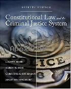 CONSTITUTIONAL LAW & THE CRIMINAL JUSTICE SYSTEM 7/E 2018 - 1305966465 - 9781305966468