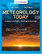 METEOROLOGY TODAY: AN INTRODUCTION TO WEATHER, CLIMATE, & THE ENVIRONMENT  13/E 2021 - 0357452070 - 9780357452073