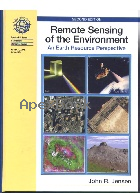 REMOTE SENSING OF THE ENVIRONMENT: AN EARTH RESOURCE PERSPECTIVE 2/E 2007 - 0131889508 - 9780131889507