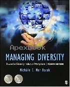 MANAGING DIVERSITY: TOWARD A GLOBALLY INCLUSIVE WORKPLACE 4/E 2016 - 1483386120 - 9781483386126