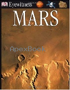 DK EW MARS REVISED EDIT (DK EYEWITNESS BOOKS) 2004 - 0756607655 - 9780756607654