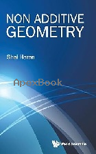 NON ADDITIVE GEOMETRY 2025 - 9819806682 - 9789819806683
