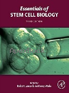 ESSENTIALS OF STEM CELL BIOLOGY 3/E 2013 - 0124095038 - 9780124095038