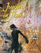JOURNEY IN TIME: THE 50,000 YEAR STORY OF THE AUSTRALIAN ABORIGINAL ROCK ART OF ARNHEM LAND 2023 - 1760793639 - 9781760793630