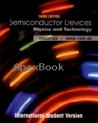 SEMICONDUCTOR DEVICES: PHYSICS & TECHNOLOGY 3/E 2013 - 0470873671 - 9780470873670