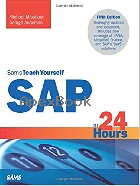 SAMS TEACH YOURSELF SAP IN 24 HOURS 2015 5/E - 0672337401 - 9780672337406