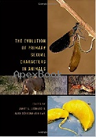 THE EVOLUTION OF PRIMARY SEXUAL CHARACTERS IN ANIMALS 2010 - 0195325559 - 9780195325553