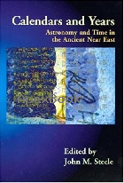 CALENDARS & YEARS: ASTRONOMY & TIME IN THE ANCIENT NEAR EAST 2007 - 1842173022 - 9781842173022