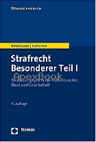 STRAFRECHT BESONDERER TEIL I: STRAFTATEN GEGEN PERSONLICHKEITSRECHTE, STAAT UND GESELLSCHAFT 2019 - 3848754738 - 9783848754731