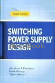 SWITCHING POWER SUPPLY DESIGN 3/E 2009 - 0071271155 - 9780071271158