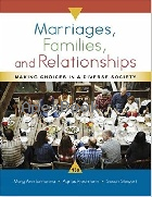 MARRIAGES, FAMILIES, & RELATIONSHIPS: MAKING CHOICES IN A DIVERSE SOCIETY 13/E 2017 - 1337109665 - 9781337109666