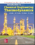 INTRODUCTION TO CHEMICAL ENGINEERING THERMODYNAMICS 9/E 2021 - 1260597687 - 9781260597684