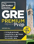 PRINCETON REVIEW GRE PREMIUM PREP, 36TH EDITION: 6 PRACTICE TESTS + REVIEW &AMP; TECHNIQUES + ONLINE TOOLS 2024 - 0593517822 - 9780593517826