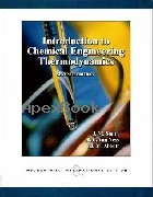 INTRODUCTION TO CHEMICAL ENGINEERING THERMODYNAMICS 7/E 2005 - 0071247084 - 9780071247085