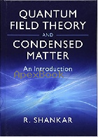 QUANTUM FIELD THEORY & CONDENSED MATTER: AN INTRODUCTION 2017 - 0521592100 - 9780521592109