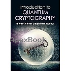 INTRODUCTION TO QUANTUM CRYPTOGRAPHY 2023 - 1316515656 - 9781316515655