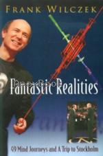 FANTASTIC REALITIES 2006 - 9812566554 - 9789812566553