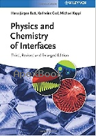 PHYSICS AND CHEMISTRY OF INTERFACES 3/E 2013 - 3527412166 - 9783527412167