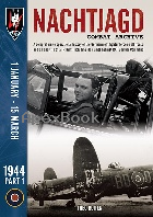 NACHTJAGD COMBAT ARCHIVE - 1944 - PART ONE - 1906592608 - 9781906592608