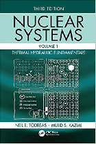 NUCLEAR SYSTEMS VOLUME I: THERMAL HYDRAULIC FUNDAMENTALS 3/E 2021 - 1138492442 - 9781138492448