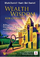 WEALTH WISDOM FOR EVERYONE 2006 - 9812568271 - 9789812568274