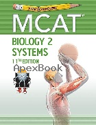 EXAMKRACKERS MCAT 101 PASSAGES: BIOLOGY 2: SYSTEMS 2017 - 1951127021 - 9781951127022