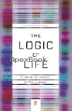 THE LOGIC OF LIFE: A HISTORY OF HEREDITY 2022 - 0691182841 - 9780691182841